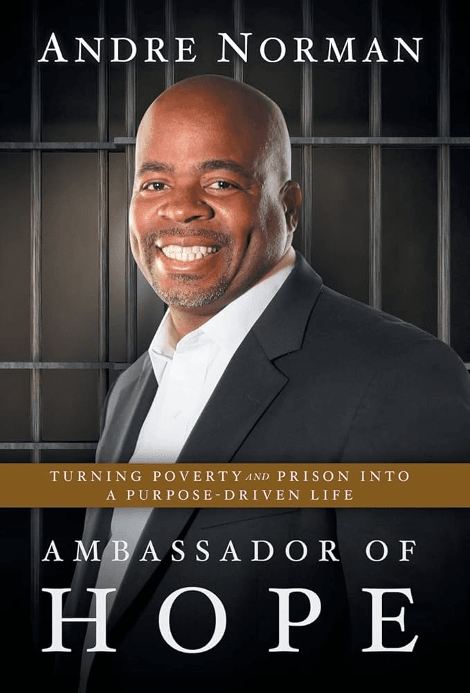 Ambassador of Hope by Andre Norman